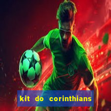 kit do corinthians dls 2021